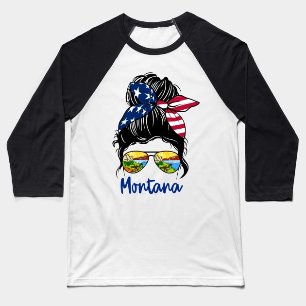 Montana girl Messy bun , American Girl , Montana Flag Baseball T-Shirt by JayD World